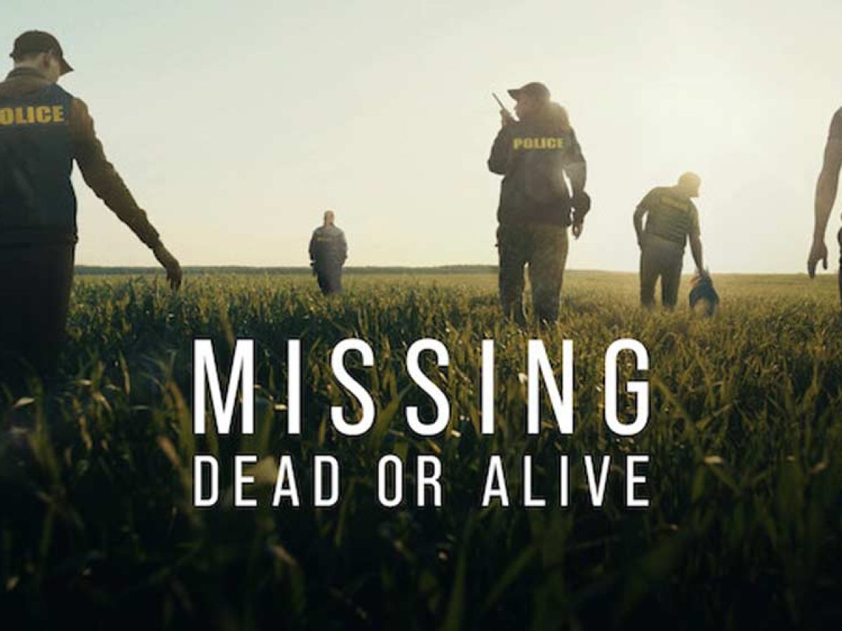 Missing: Dead Or Alive – De DocUpdate