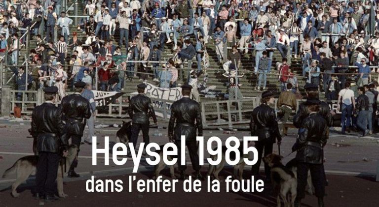 Heysel 1985: Dans L’Enfer De La Foule – De DocUpdate